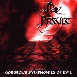 May Result : Gorgeous Symphonies of Evil
